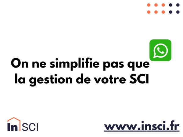 iN-SCi intègre WhatsApp et facilite l'accès à l'information sur les SCI.
