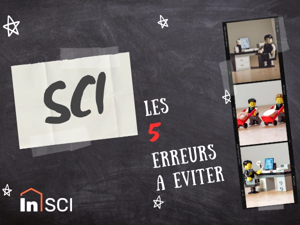 SCI - les 5 erreurs les plus fréquentes des propriétaires (et comment les éviter)